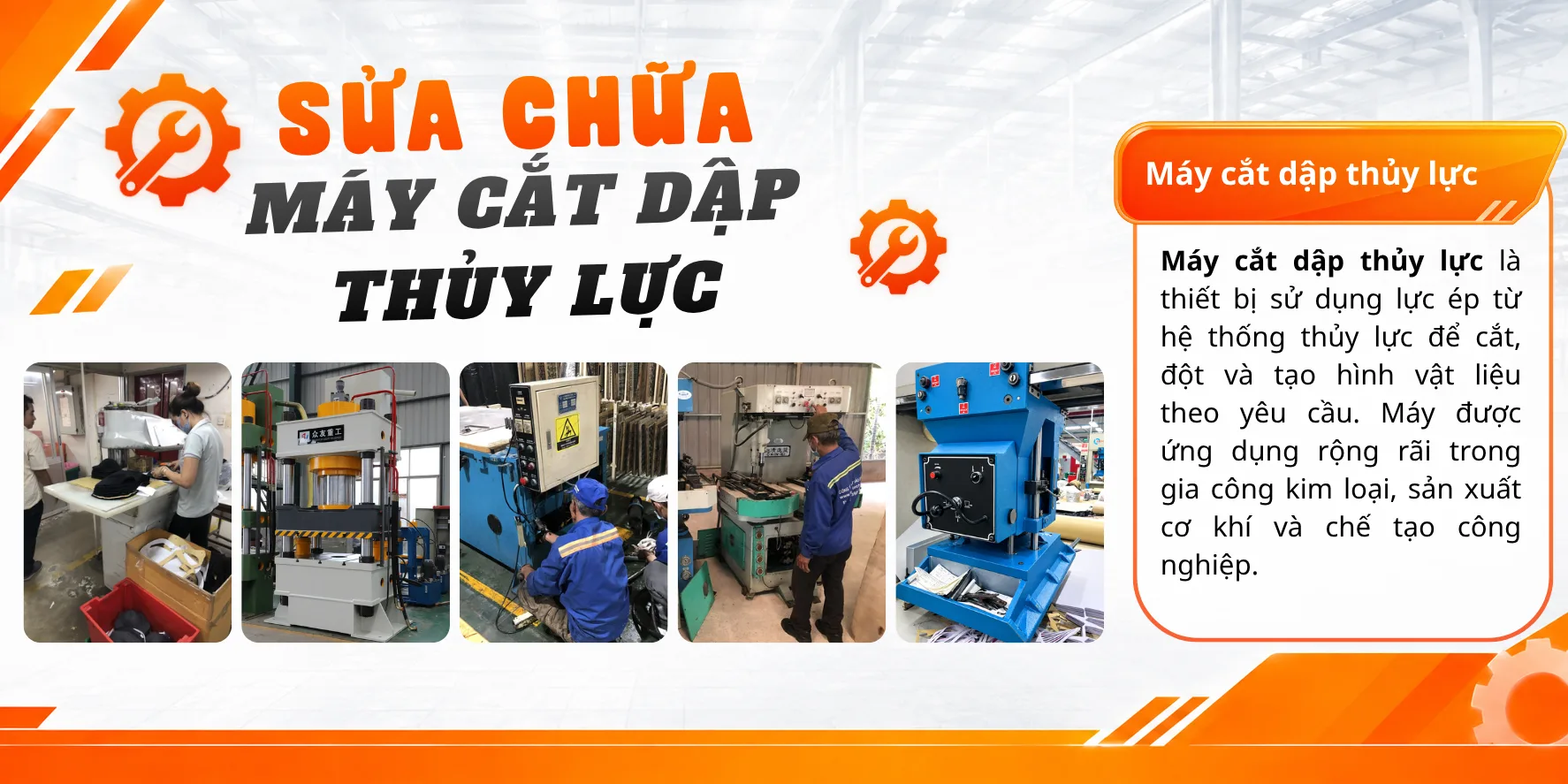 Sửa chữa m&aacute;y cắt dập thủy lực